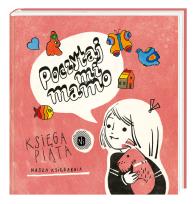 Okładka książki Poczytaj mi, mamo. Księga piąta