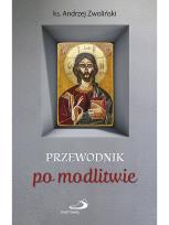 Okładka książki Przewodnik po modlitwie
