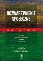Okładka książki Rozwarstwienie społeczne: zasoby, szanse i bariery