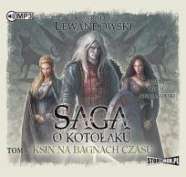 Okładka książki Saga o kotołaku Tom 6 Ksin na Bagnach Czasu - Audiobook