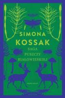 Okładka książki Saga Puszczy Białowieskiej LUX