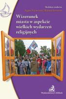 Okładka książki Wizerunek miasta w aspekcie wielkich wydarzeń religijnych