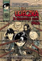 Okładka książki Wojenna odyseja Antka Srebrnego 1939-1944 z2 Ucieczka z nieludzkiej ziemi 1940 r.