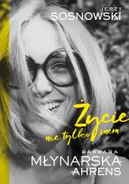 Okładka książki Życie nie tylko snem