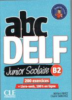 Okładka książki ABC DELF B2 junior scolaire ks+DVD+zawartość online 2ed