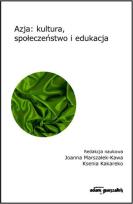 Okładka książki Azja kultura, społeczeństwo i edukacja