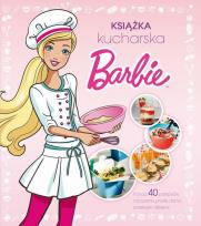 Okładka książki Barbie. Książka kucharska
