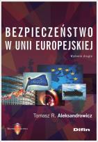 Okładka książki Bezpieczeństwo w Unii Europejskiej