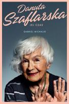 Okładka książki Danuta Szaflarska. Jej czas