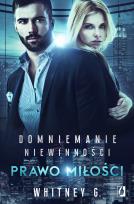 Okładka książki Domniemanie niewinności tom 3 Prawo miłości