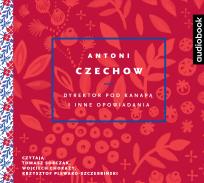 Okładka książki Dyrektor pod kanapą i inne opowiadania - CD