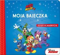 Okładka książki Dzień w Madrycie. Miki i Raźni Rajdowcy. Moja bajeczka