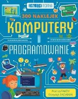 Okładka książki Fascynująca technika. Komputery i programowanie
