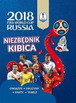 Okładka książki FIFA World Cup 2018 Russia Niezbędnik Kibica