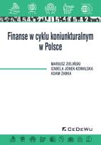 Okładka książki Finanse w cyklu koniunkturalnym w Polsce