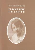 Okładka książki Fotografie Polskie