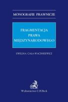 Okładka książki Fragmentacja prawa międzynarodowego