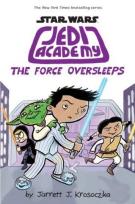 Okładka książki Jedi Academy: The Force Oversleeps
