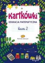 Okładka książki Kartkówki Edukacja matematyczna Klasa 2