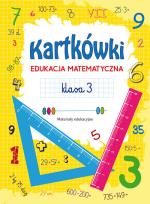 Okładka książki Kartkówki Edukacja matematyczna Klasa 3