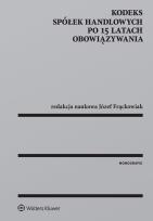 Okładka książki Kodeks spółek handlowych po 15 latach obowiązywania