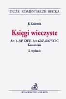 Okładka książki Księgi wieczyste Art. 1-58(2) KWU. Art. 626(1)-626(13) KPC. Komentarz