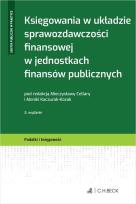 Okładka książki Księgowania w układzie sprawozdawczości finansowej w jednostkach finansów publicznych