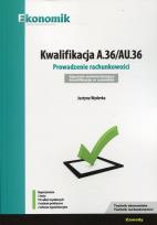 Okładka książki Kwalifikacja A.36/AU.36 Egzamin w.2018 EKONOMIK