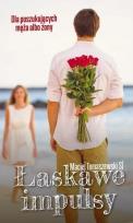 Okładka książki Łaskawe Impulsy. Dla poszukujących męża albo żony.  Maciej Tomaszewski SJ