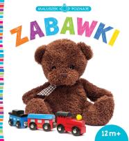 Okładka książki Maluszek poznaje. Zabawki