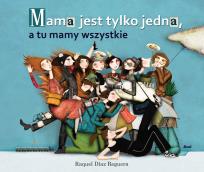 Okładka książki Mama jest tylko jedna