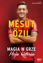 Okładka książki Mesut zil. Magia w grze. Moja historia