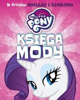 Okładka książki My Little Pony Księga mody