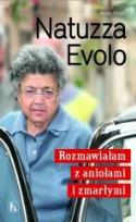 Okładka książki Natuzza Evolo. Rozmawiałam z aniołami i zmarłymi