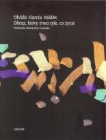 Okładka książki Obraz, który trwa tyle, co życie