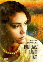 Okładka książki Pamiętasz tamto lato