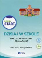 Okładka książki Pewny Start Dzisiaj w szkole Specjalne potrzeby edukacyjne Pakiet