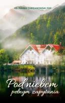 Okładka książki Pod niebem pełnym zapytania