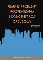 Opakowanie Prawne problemy rozpraszania i koncentracji zabudowy