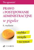 Okładka książki Prawo i postępowanie administracyjne w pigułce