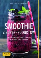 Okładka książki Smoothie z superproduktów.