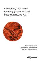 Okładka książki Specyfika, wyzwania i paradygmaty polityki bezpieczeństwa Azji