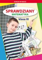 Okładka książki Sprawdziany Matematyka Klasa 3