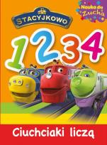 Okładka książki Stacyjkowo Nauka dla Zucha CIUCHCIAKI LICZĄ