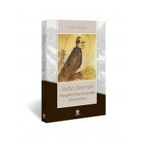 Okładka książki Stefan Żeromski. Prezydent Rzeczpospolitej....