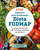 Okładka książki Stop zespołowi jelita drażliwego! Dieta FODMAP