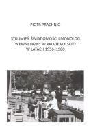 Okładka książki Strumień świadomości i monolog wewnętrzny w prozie polskiej w latach 1956-1980