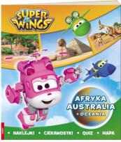 Okładka książki SUPER WINGS Afryka, Austaralia i Oceania
