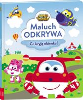 Okładka książki Super Wings Maluch odkrywa