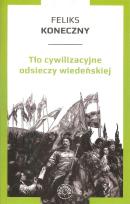Okładka książki Tło cywilizacyjne odsieczy wiedeńskiej